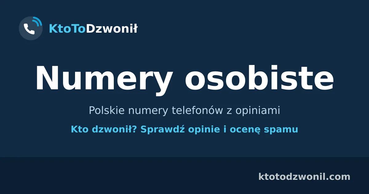Numery osobiste - Polskie numery telefonów z opiniami