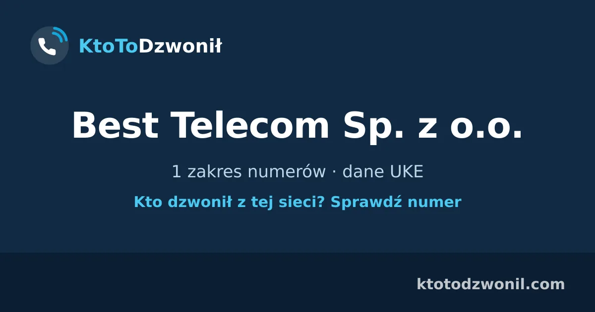 Best Telecom Sp. z o.o. - 1 zakres numerów · dane UKE