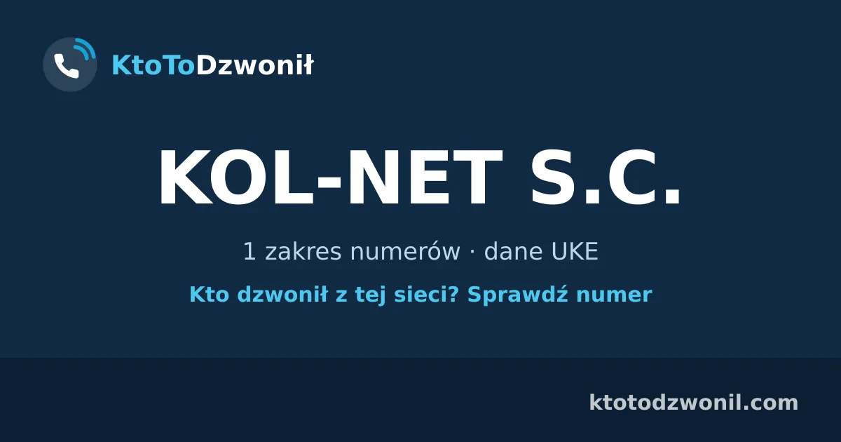 KOL-NET S.C. - 1 zakres numerów · dane UKE