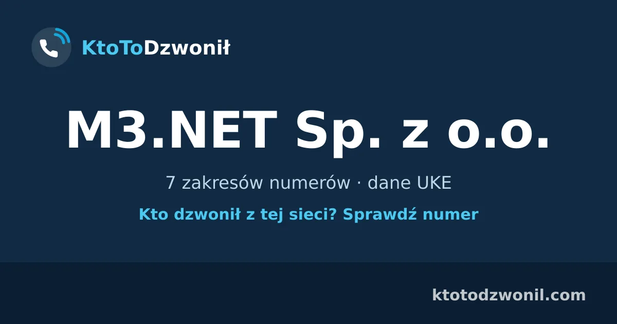 M3.NET Sp. z o.o. - 7 zakresów numerów · dane UKE