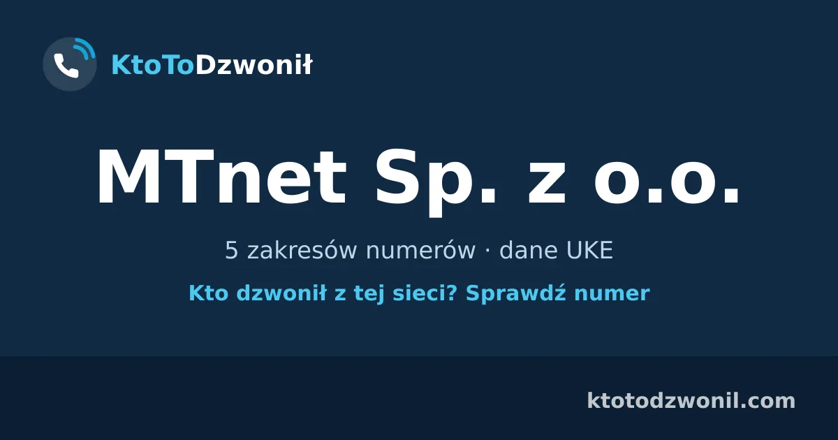 MTnet Sp. z o.o. - 5 zakresów numerów · dane UKE