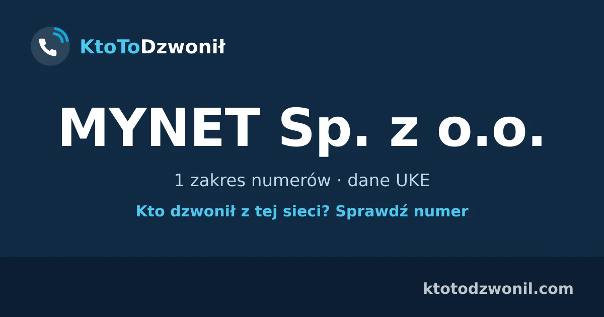 MYNET Sp. z o.o. - 1 zakres numerów · dane UKE