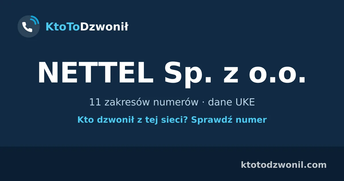 NETTEL Sp. z o.o. - 11 zakresów numerów · dane UKE