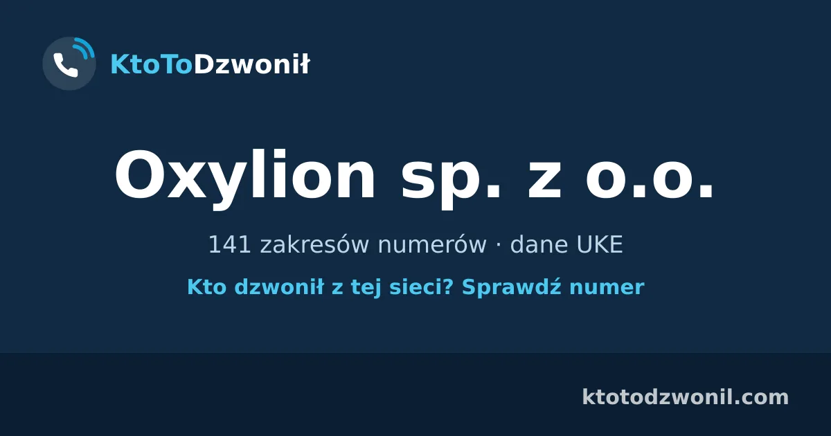 Oxylion sp. z o.o. - 141 zakresów numerów · dane UKE