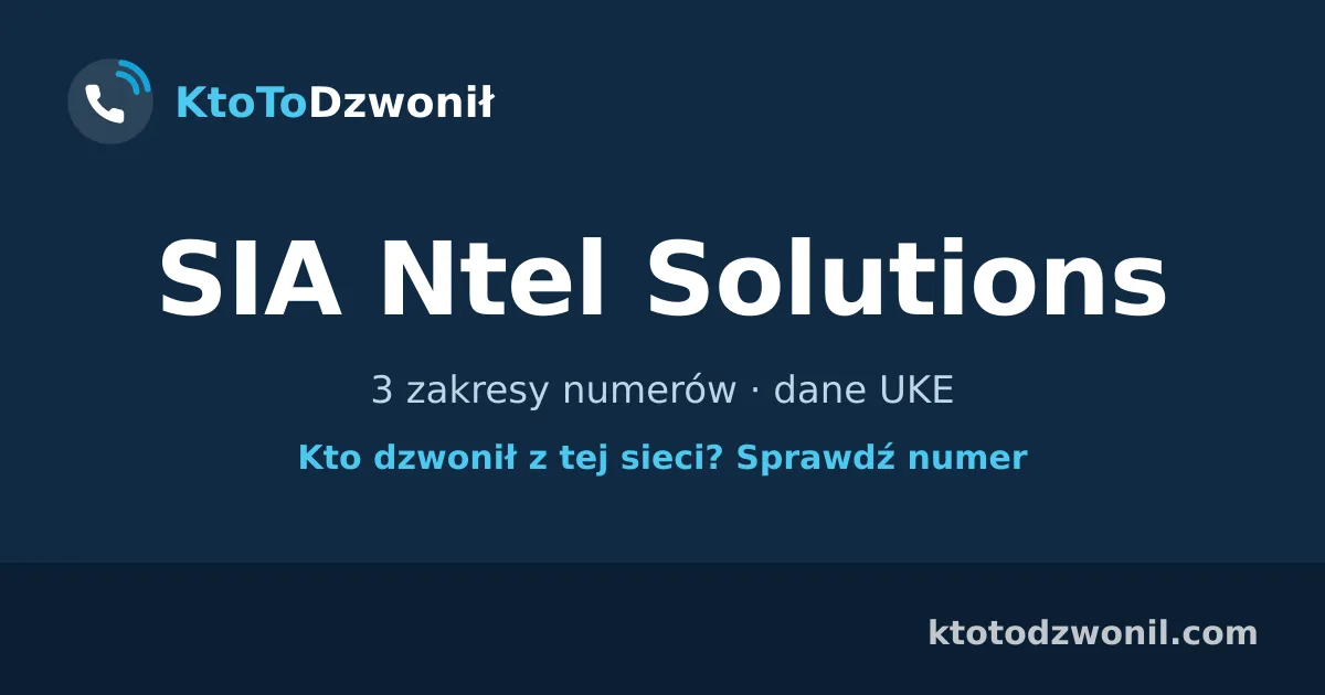 SIA Ntel Solutions - 3 zakresy numerów · dane UKE
