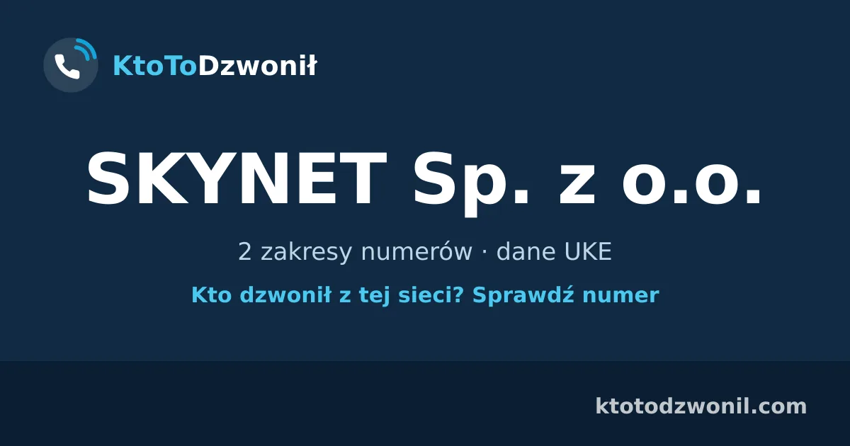 SKYNET Sp. z o.o. - 2 zakresy numerów · dane UKE