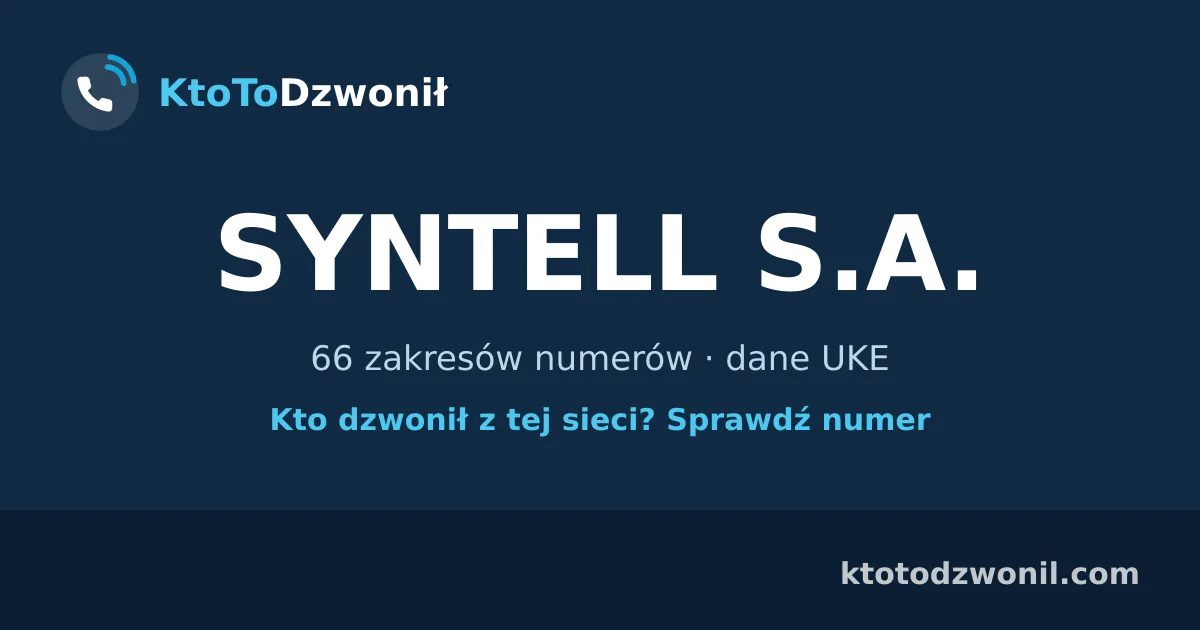 SYNTELL S.A. - 66 zakresów numerów · dane UKE